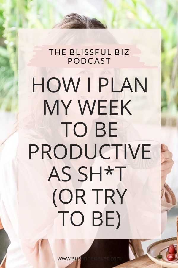 how-i-plan-my-week How I plan my week to be productive
