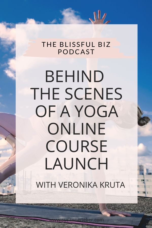 yoga-online-course-2 Behind the Scenes of a Yoga Online Course Launch with Veronika Kruta