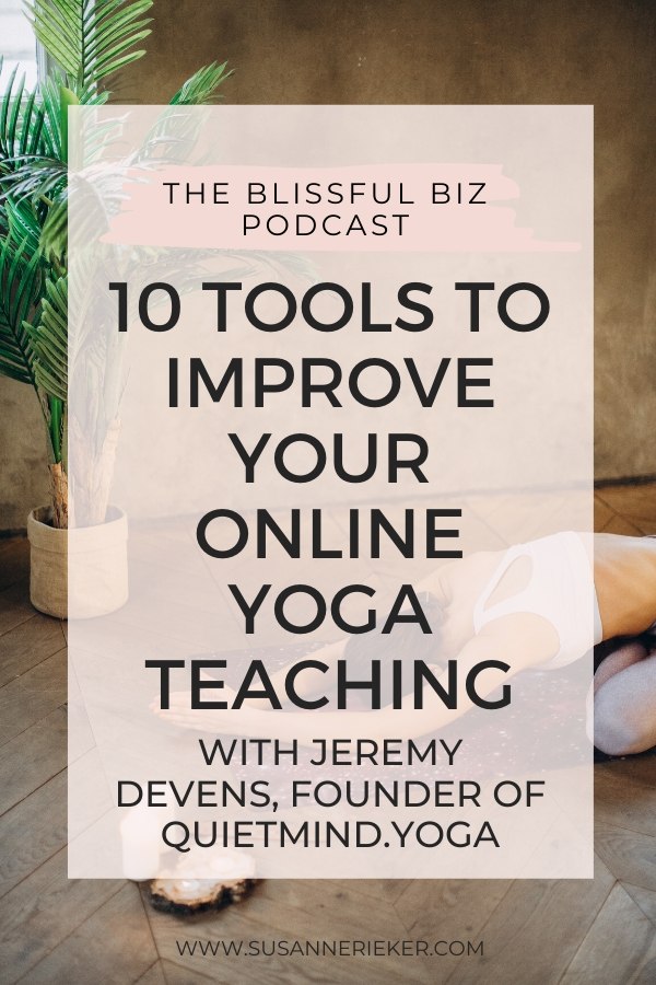 improve-your-online-yoga-teaching 10 Tools to Improve Your Online Yoga Teaching with Jeremy Devens