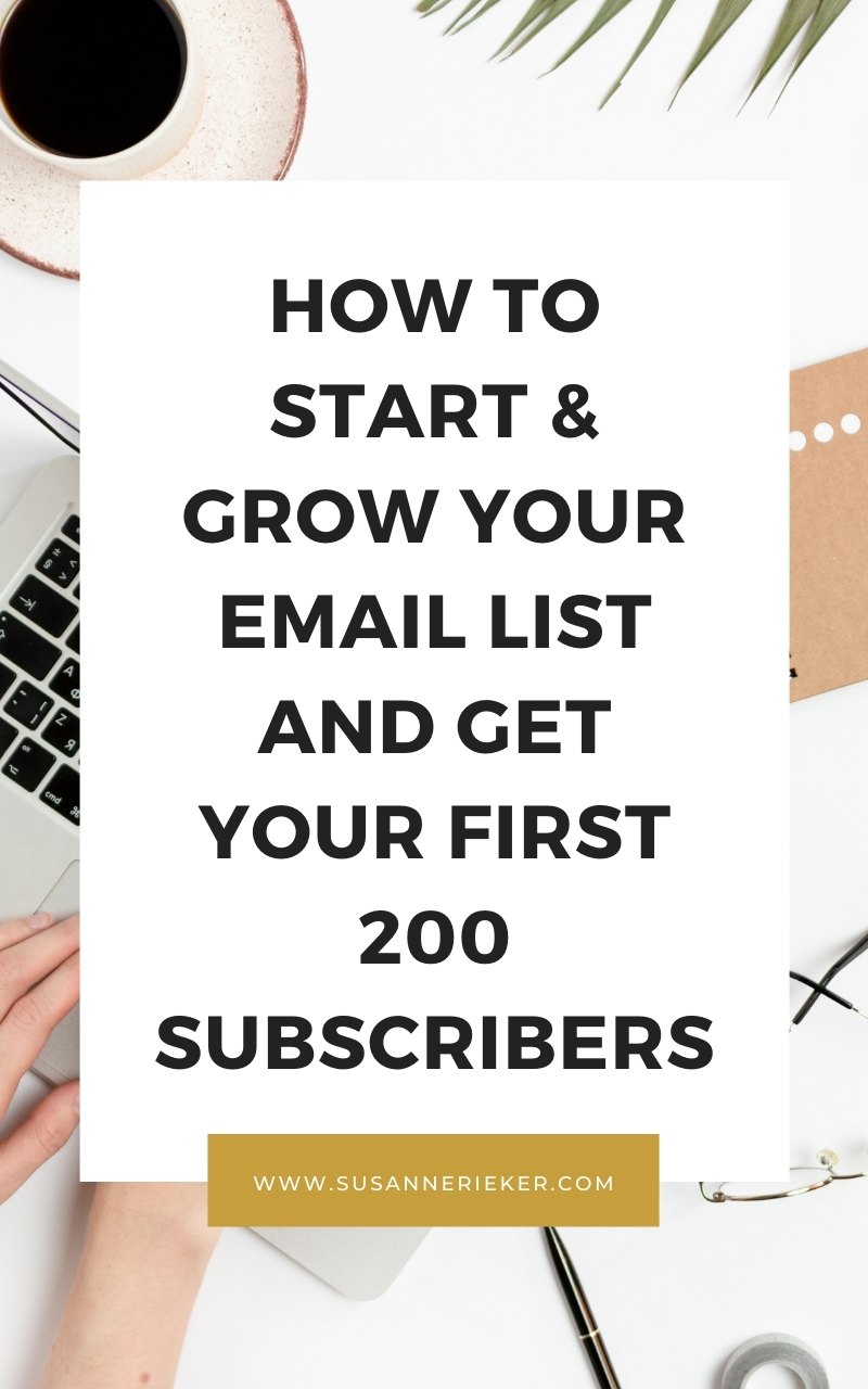 start-email-list-get-200-subscribers-1 How to Start & Grow Your Email List and Get Your First 200 Subscribers