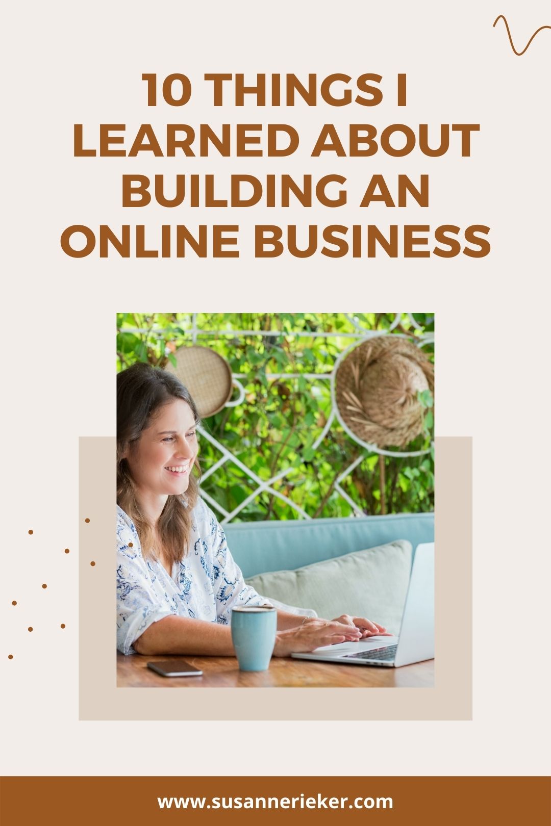 Blissful Biz Podcast | 10 Things I Learned About Building an Online Business Susanne Rieker working on her laptop for her online business
