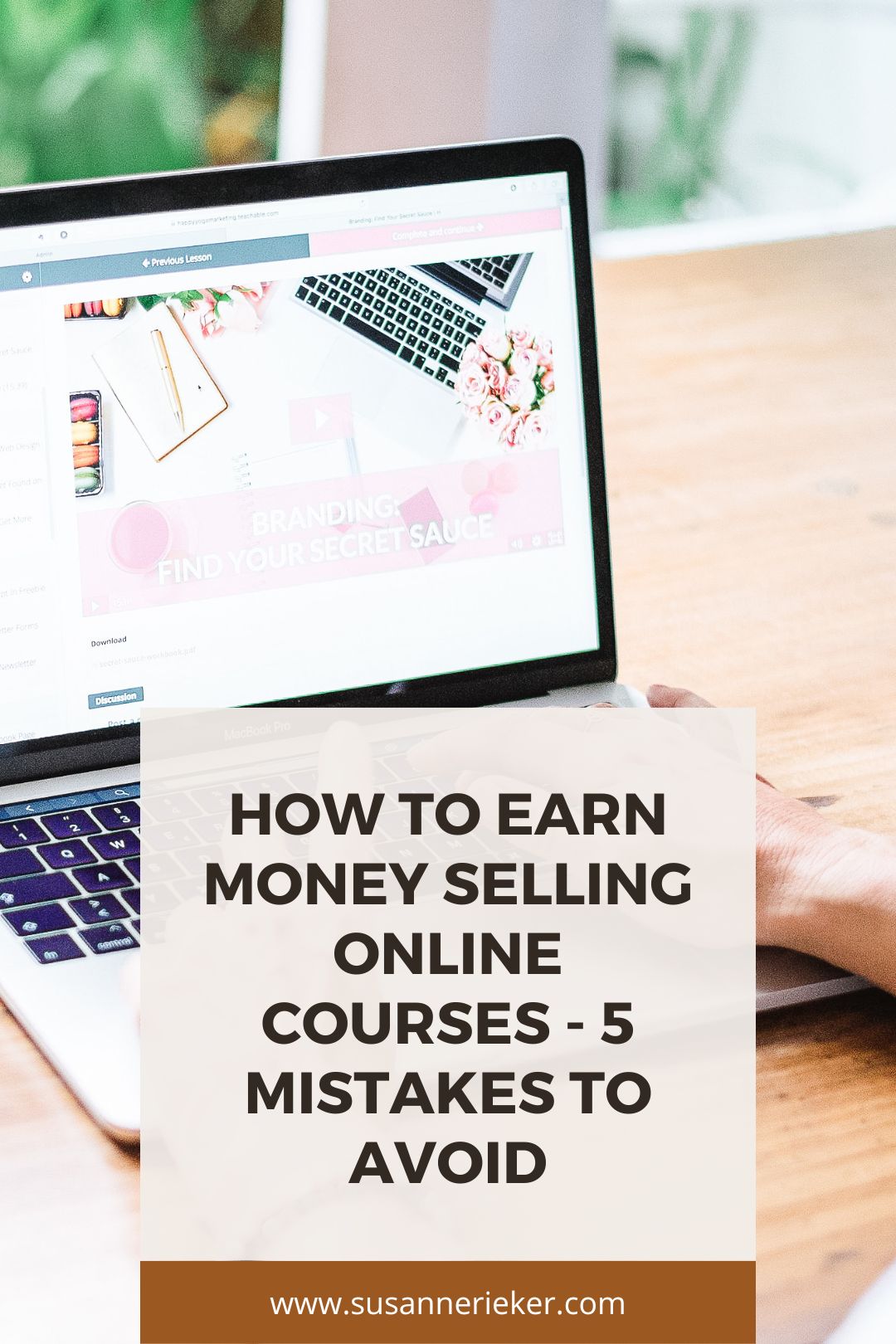 How to Earn Money Selling Online Courses - 5 Mistakes to Avoid